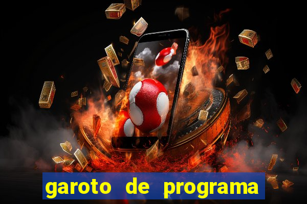 garoto de programa de feira de santana